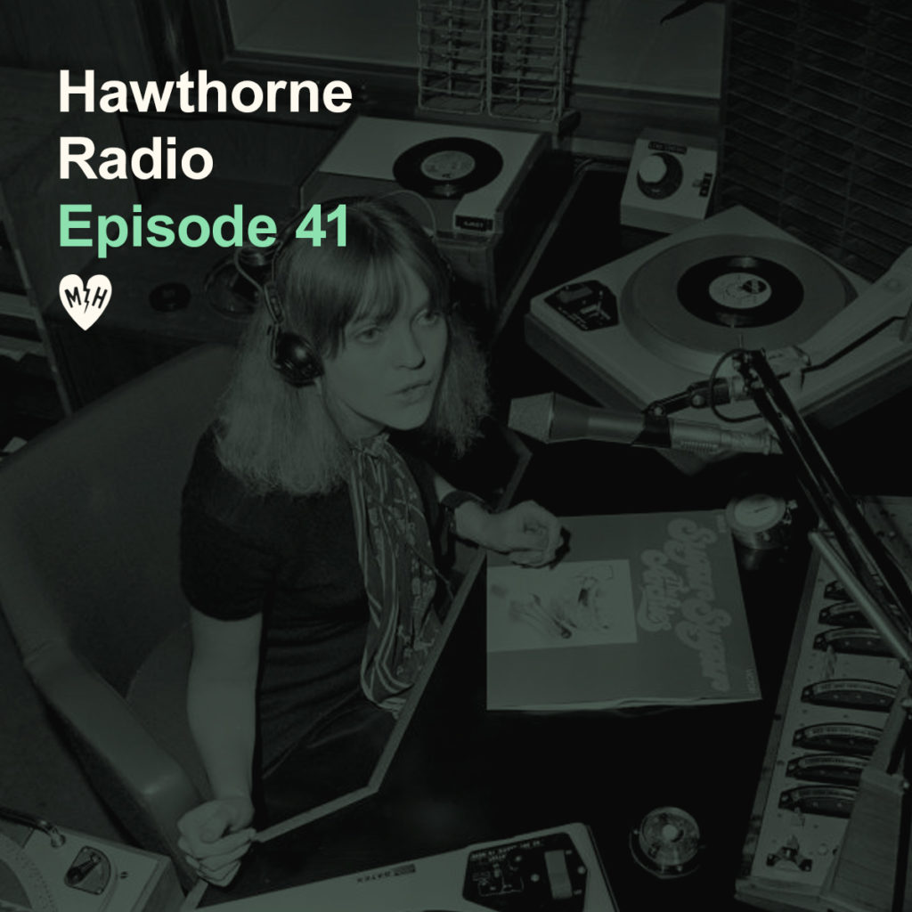 HawthorneRadioEp41