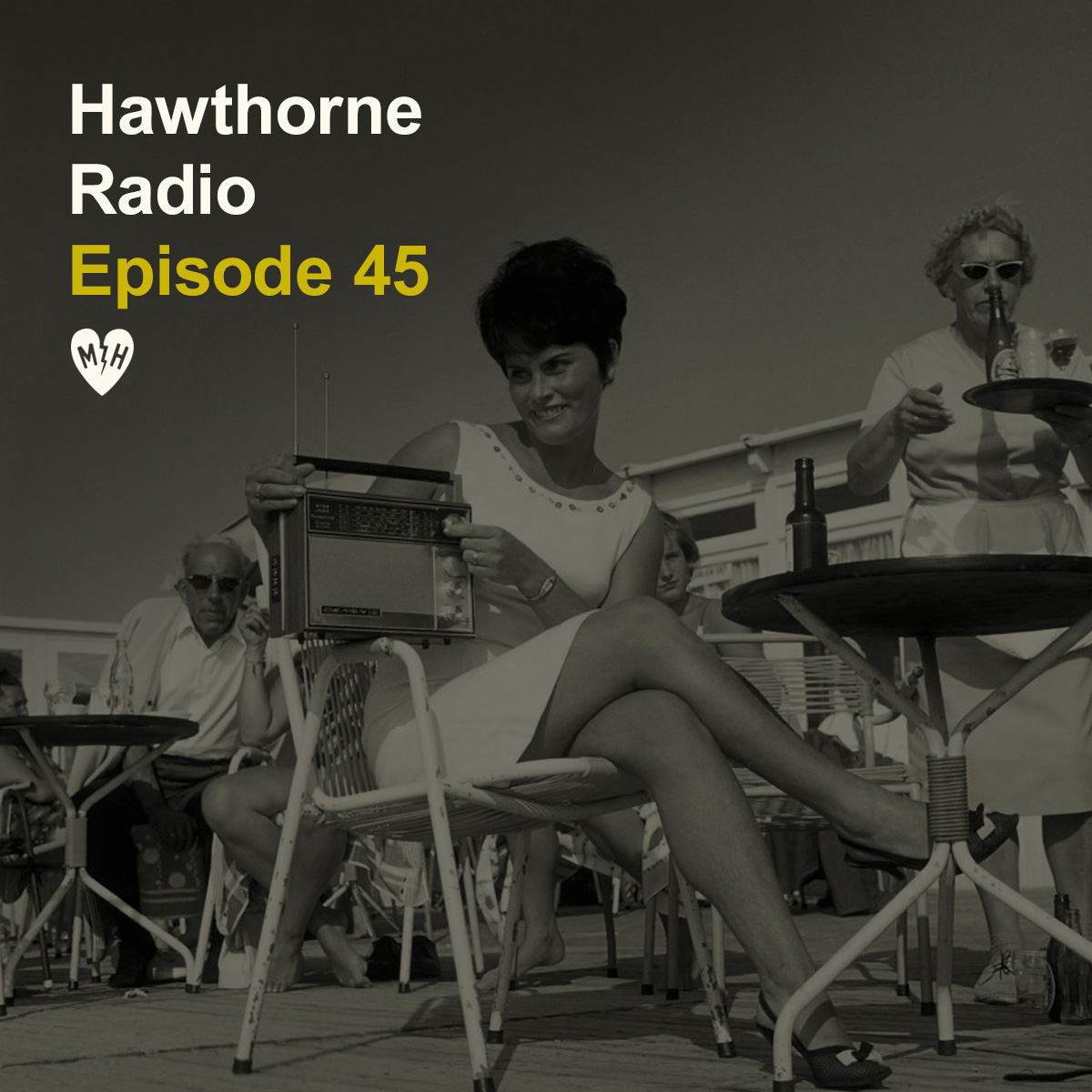 HawthorneRadioEp45